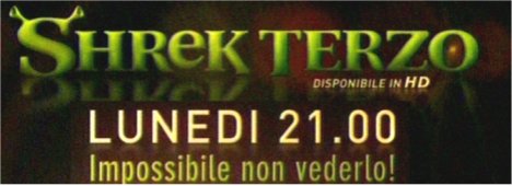 Visualizza: Shrek Terzo, alle 21 in prima visione su SKY Cinema 1 e in HD (con spot) su Digital-News.it Immagine di Shrek Terzo, alle 21 in prima visione su SKY Cinema 1 e in HD (con spot) - Scopri di più su Sky Italia